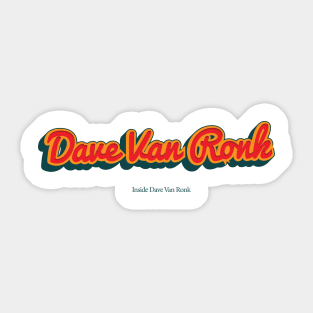 Dave Van Ronk Sticker